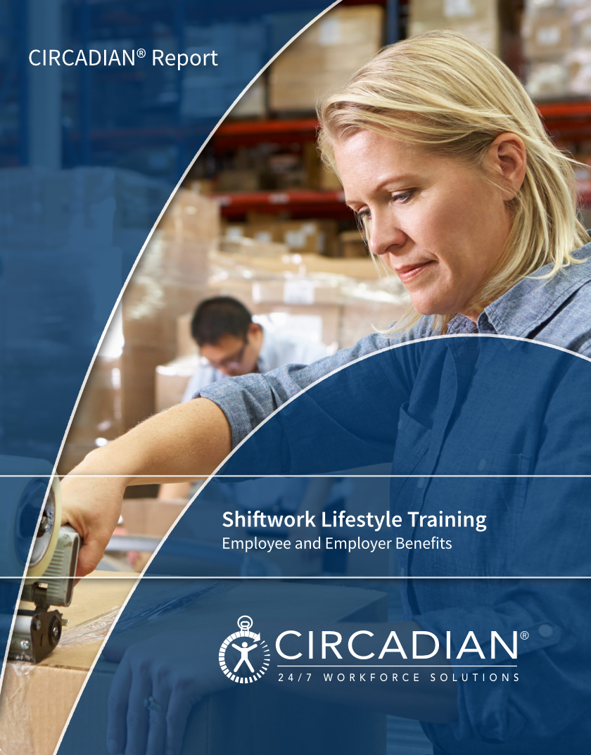 Report: Shiftwork Lifestyle Training - Employee and Employer Benefits